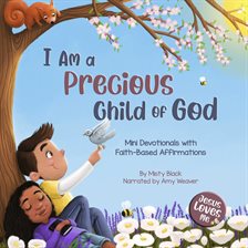 Cover image for I Am a Precious Child of God