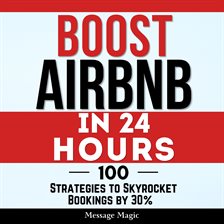 Cover image for Boost Airbnb in 24 Hours