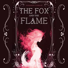 Cover image for The Fox and the Flame