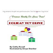 My Parents Taught Me Good Manners - The Christmas Toy Drive - Dreams Really Do Come True
