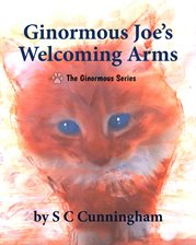 Cover image for Ginormous Jo's Welcoming Arms