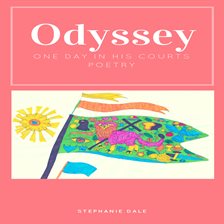 Cover image for Odyssey, One Day in His Courts