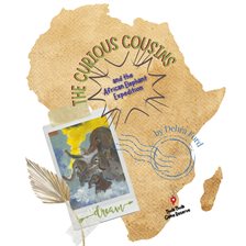 Cover image for The Curious Cousins and the African Elephant Expedition