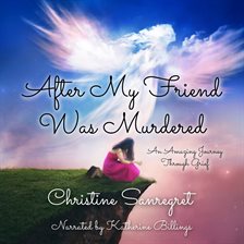 Cover image for After My Friend Was Murdered