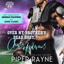 Cover image for Over my Brother's Dead Body, Chase Andrews