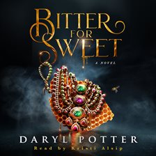 Cover image for Bitter for Sweet