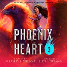 Cover image for Phoenix Heart: Season 1, Episode 3