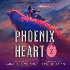 Cover image for Phoenix Heart: Season 2, Episode 2