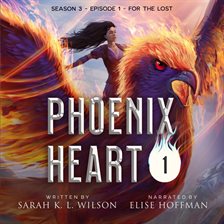 Cover image for Phoenix Heart: Season Three, Episode One