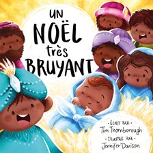 Cover image for Un Noël très bruyant