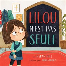 Cover image for Lilou n'est pas seule