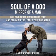 Cover image for Soul of a Dog - Mirror of a Man