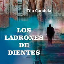Cover image for Ladrones de Dientes, Los