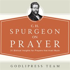 Imagen de portada para C. H. Spurgeon on Prayer
