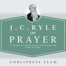 Cover image for J. C. Ryle on Prayer