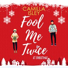 Cover image for Fool Me Twice at Christmas
