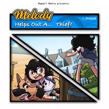 Cover image for Melody Helps Out A... Thief?