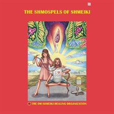 Imagen de portada para The Shmospels of Shmeiki