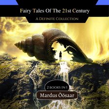 Imagen de portada para Fairy Tales of the 21st Century