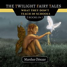 Imagen de portada para The Twilight Fairy Tales
