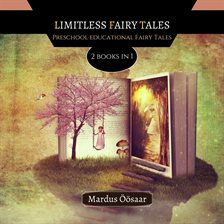 Imagen de portada para Limitless Fairy Tales