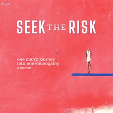 Cover image for Seek the Risk