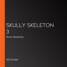 Skully Skeleton 3