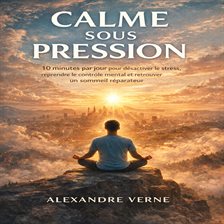 Calme Sous Pression
