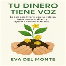 Tu Dinero Tiene Voz