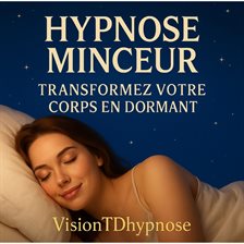 Perdez du poids pendant votre sommeil