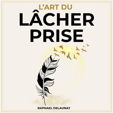 Lâcher Prise