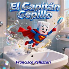 El Capitán Cepillo El Capitán Cepillo