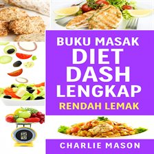 Buku Resep Diet Dash Lengkap Buku Resep Diet Dash Lengkap