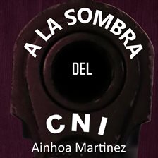 A la sombra del CNI