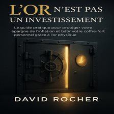 L'Or n'est pas un Investissement