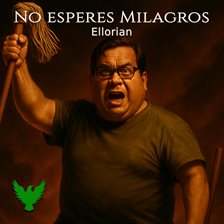 No esperes Milagros No esperes Milagros