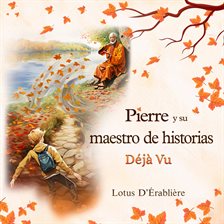 Pierre y su maestro de historias