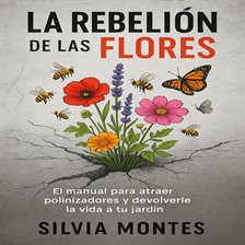 La Rebelión de las Flores