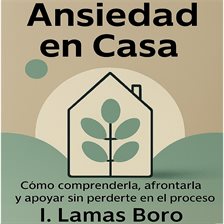 Ansiedad en Casa Ansiedad en Casa