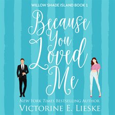 Imagen de portada para Because You Loved Me