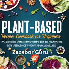 Imagen de portada para Plant-Based Recipes Cookbook for Beginners