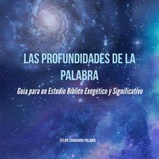 Las Profundidades De La Palabra