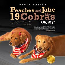 Peaches and Jake and 19 Cobras Oh, My!