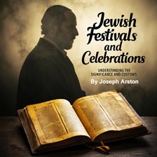 Imagen de portada para Jewish Festivals and Celebrations