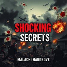 Imagen de portada para Unveiling the Shocking Secrets Behind Japan's Wwii Defeat