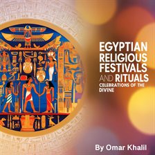 Imagen de portada para Egyptian Religious Festivals and Rituals