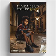 Imagen de portada para Mi Vida Es Un Corrido