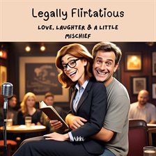 Imagen de portada para Legally Flirtatious