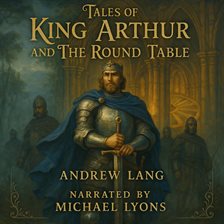 Imagen de portada para Tales of King Arthur and the Round Table