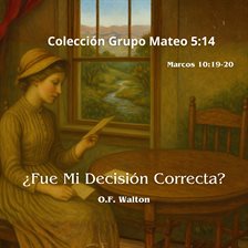 ¿Fue Mi Decisión Correcta?